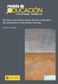 The Tasks of the Critical Scholar/Activist in Education: the Contribution of José Gimeno Sacristán
