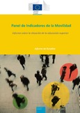 Panel de indicadores de la movilidad. Informe sobre la situación de la educación superior. Informe Eurydice