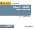 Aulas del siglo XXI: retos educativos