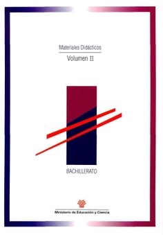 Volumen I. Materiales didácticos. Bachillerato