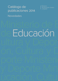 Catálogo de publicaciones del Ministerio de Educación, Cultura y Deporte. Novedades 2015. Área de Educación