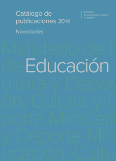Catálogo de publicaciones del Ministerio de Educación, Cultura y Deporte. Novedades 2015. Área de Educación