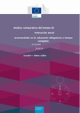 Análisis comparativo del tiempo de instrucción anual recomendado en la educación obligatoria a tiempo completo en Europa. 2016/17. Eurydice - Datos y cifras