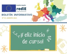 Boletín Informativo Número 41 Agosto 2023. Eurydice España - Redie