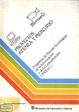 Proyectos Atenea y Mercurio. Programa de Nuevas Tecnologías de la Información y de la Comunicación (P.N.T.I.C.)