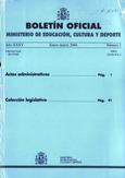 Boletín Oficial del Ministerio de Educación, Cultura y Deporte año 2004. Actos Administrativos. Números del 1 al 4 más 9 números extraordinarios
