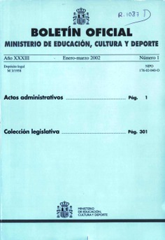 Boletín Oficial del Ministerio de Educación, Cultura y Deporte año 2002. Actos Administrativos. Números del 1 al 4 más 10 números extraordinarios