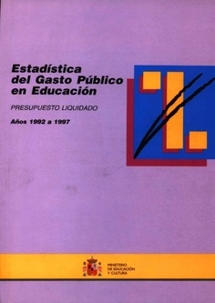 Estadística del gasto público en educación. Presupuesto liquidado años 1992 a 1997