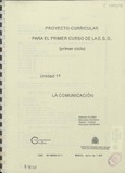 Proyecto curricular para el primer curso de la E.S.O. (primer ciclo). Unidad 1ª. La comunicación