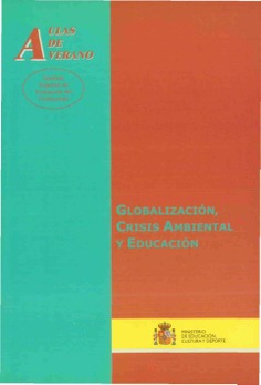 Globalización, crisis ambiental y educación