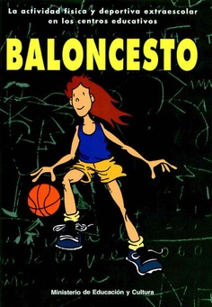 La actividad física y deportiva extraescolar en los centros educativos. Baloncesto