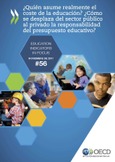 EDIF 56. ¿Quién asume realmente el coste de la educación? ¿Cómo se desplaza del sector público al privado la responsabilidad del presupuesto educativo?