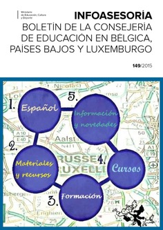 Infoasesoría nº 149. Boletín de la Consejería de Educación en Bélgica, Países Bajos y Luxemburgo