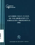 Acuerdo M.E.C. / C.E.O.E. de colaboración en Formación Profesional 1982