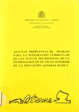 Algunas propuestas de trabajo para la integración curricular de las nuevas tecnologías de la información en el ciclo superior de la Educación General Básica