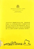 Algunas propuestas de trabajo para la integración curricular de las nuevas tecnologías de la información en el ciclo superior de la Educación General Básica