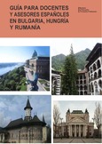 Guía para docentes y asesores españoles en Bulgaria, Hungría y Rumanía