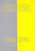 Evaluación y alteraciones de las funciones psicológicas en autismo infantil