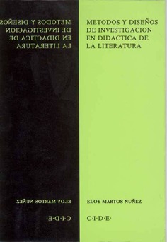 Métodos y diseños de investigación en didáctica de la literatura