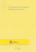 El sistema de investigación educativa en España