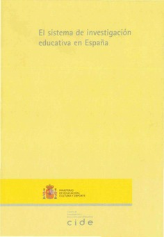 El sistema de investigación educativa en España
