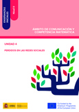 Enseñanzas iniciales: Nivel II. Ámbito de Comunicación y Competencia Matemática. Unidad 4. Perdidos en las redes sociales