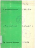 España, el movimiento educativo durante el año escolar 1962-1963 : informe a la XXVI Conferencia Internacional de Educación, UNESCO, BIE : Ginebra, 8 julio 1963