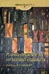 Poesía del siglo XX en lengua española. Selección y estudio