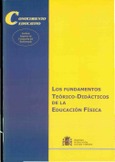 Los fundamentos teóricos-didácticos de la educación física