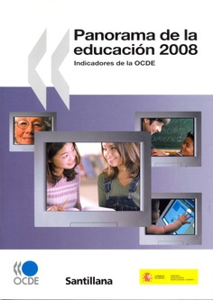 Panorama de la educación 2008. Indicadores del la OCDE