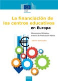 La financiación de los centros educativos en Europa. Mecanismos, métodos y criterios de financiación pública. Informe de Eurydice