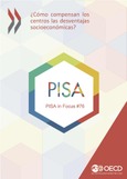 PISA in Focus 76. ¿Cómo compensan los centros las desventajas socioeconómicas?