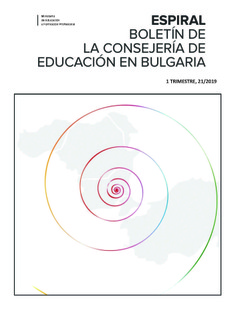 Espiral nº 21. Boletín de la Consejería de Educación en Bulgaria