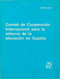 Comité de Cooperación Internacional para la reforma de la educación en España. Informe final