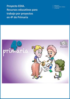 Proyecto EDIA. Recursos educativos para trabajo por proyectos en 4º de Primaria