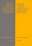 Aprender enseñar: un estudio sobre el proceso de socialización de profesores principiantes