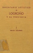 Inventario artístico de Logroño y su provincia I. Abalos - Cellorigo