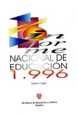 Informe Nacional de Educación 1996. (español/inglés) = Education National Report 1996. (english/Spanish)