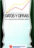 Datos y cifras de la educación en España 1984/85