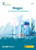 Observatorio de Tecnología Educativa nº 85. Blogger, una ventana de aprendizaje