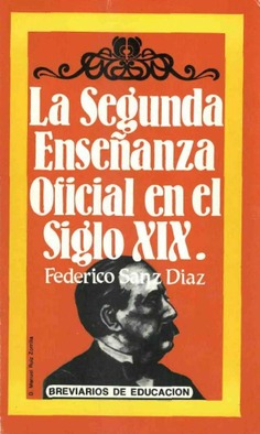 La segunda enseñanza oficial en el siglo XIX (1834-1874)