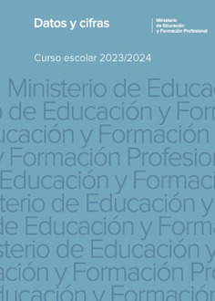 Datos y cifras. Curso escolar 2023-2024