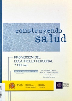 Construyendo salud. 2º año. Promoción del desarrollo personal y social. Diario de la implantación