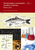 Terminología y vocabulario científico y técnico. Primer curso. Secciones bilingües de Eslovaquia