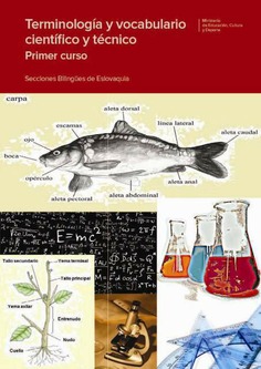 Terminología y vocabulario científico y técnico. Primer curso. Secciones bilingües de Eslovaquia