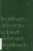 La contribución de los medios audiovisuales a la formación del profesorado