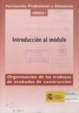 Formación profesional a distancia. Organización de los trabajos de acabados de construcción