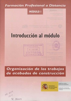 Formación profesional a distancia. Organización de los trabajos de acabados de construcción