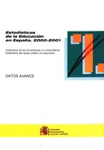 Estadísticas de la educación en España. 2000-2001