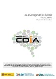 Proyecto EDIA nº 42. Investigando las fuerzas. Física y Química. Educación Secundaria